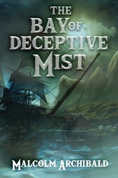 portada The Bay of Deceptive Mist (en Inglés)