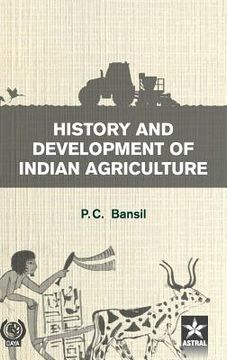 portada History and Development of Indian Agriulture (en Inglés)