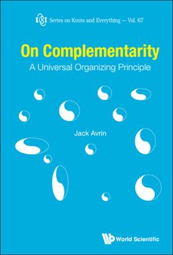 portada On Complementarity: A Universal Organizing Principle (in English)