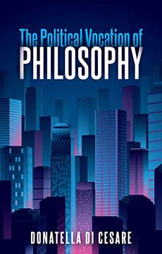 portada The Political Vocation of Philosophy (en Inglés)