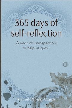 portada 365 days of self-reflection: A year of introspection to help us grow (en Inglés)