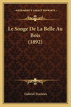 portada Le Songe De La Belle Au Bois (1892) (en Francés)