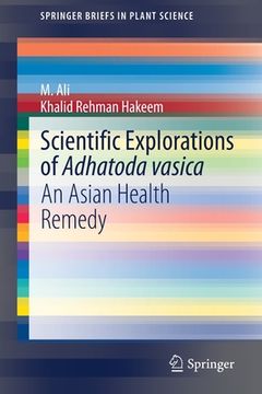 portada Scientific Explorations of Adhatoda Vasica: An Asian Health Remedy (in English)