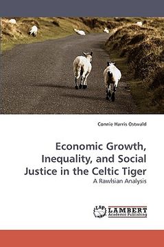 portada economic growth, inequality, and social justice in the celtic tiger