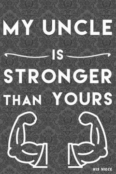 portada my Uncle is Stronger than yours: from his niece (in English)