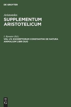 portada Supplementum Aristotelicum, vol I/Ii, Excerptorum Constantini de Natura Animalium Libri duo 