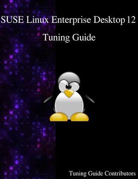 portada SUSE Linux Enterprise Desktop 12 - Tuning Guide (en Inglés)