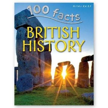 portada 100 Facts British History (en Inglés)