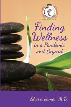 portada Finding Wellness in a Pandemic and Beyond (en Inglés)