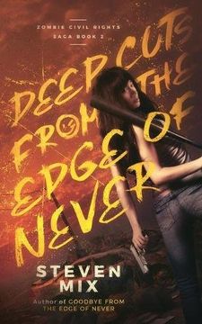 portada Deep Cuts from the Edge of Never (Zombie Civil Rights Saga)