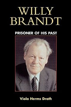 portada willy brandt: prisoner of his past (en Inglés)