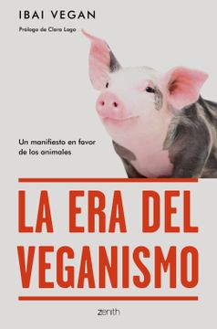 portada La era del Veganismo (in Spanish)