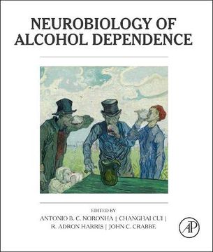 portada Neurobiology of Alcohol Dependence (in English)