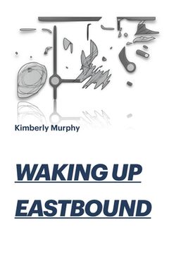 portada Waking Up Eastbound