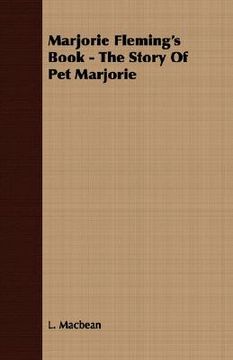 portada marjorie fleming's book - the story of pet marjorie (en Inglés)