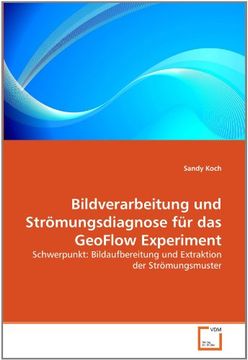 portada Bildverarbeitung und Strömungsdiagnose für das GeoFlow Experiment