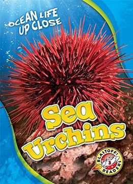 portada Sea Urchins (Blastoff! Readers, Level 3: Ocean Life Up Close)
