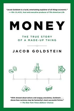 portada Money: The True Story of a Made-Up Thing (en Inglés)