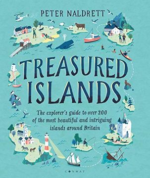 portada Treasured Islands: The Explorer's Guide to Over 200 of the Most Beautiful and Intriguing Islands Around Britain (in English)