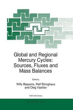 portada Global and Regional Mercury Cycles: Sources, Fluxes and Mass Balances (in English)