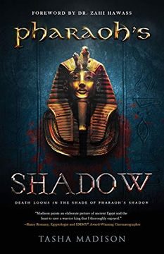 portada Pharaoh'S Shadow: Foreword by dr. Zahi Hawass (en Inglés)