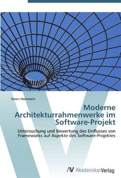portada Moderne Architekturrahmenwerke im Software-Projekt