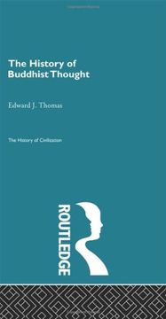portada The History of Buddhist Thought (History of Civilization) (in English)