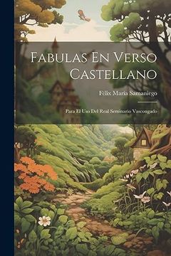 portada Fabulas en Verso Castellano: Para el uso del Real Seminario Vascongado (in Spanish)