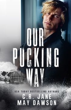 portada Our Pucking Way: A Dark Mafia Hockey Romance (en Inglés)
