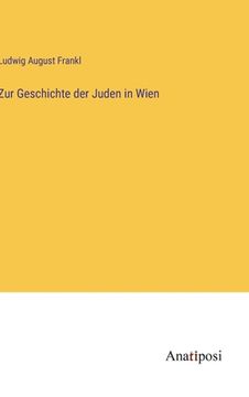 portada Zur Geschichte der Juden in Wien (en Alemán)