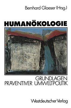 portada Humanökologie: Grundlagen Präventiver Umweltpolitik (en Alemán)