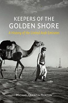 portada Keepers of the Golden Shore: A History of the United Arab Emirates