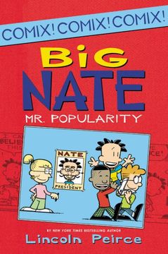 portada Big Nate: Mr. Popularity (Big Nate Comix, 4) 