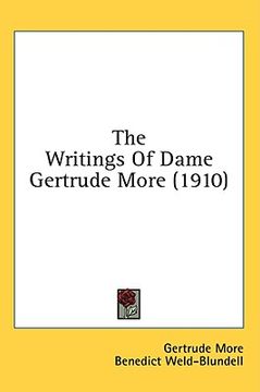 portada the writings of dame gertrude more (1910) (en Inglés)