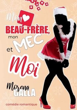 portada Mon beau-frère, mon mec et moi (in French)