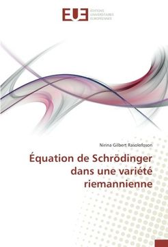 portada Équation de Schrödinger dans une variété riemannienne (OMN.UNIV.EUROP.)