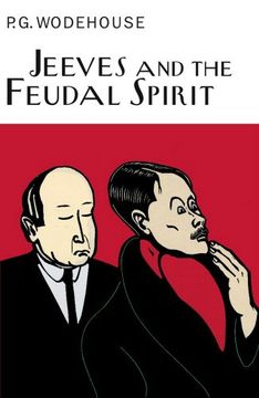 portada Jeeves And The Feudal Spirit (Everyman's Library P G WODEHOUSE)