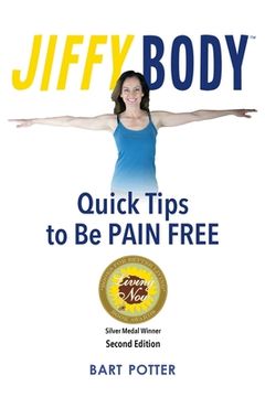 portada Jiffy Body: The 10-Minute System to Avoid Joint and Muscle Pain (en Inglés)