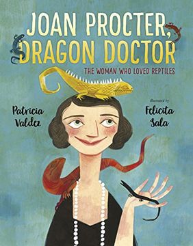 portada Joan Procter, Dragon Doctor: The Woman Who Loved Reptiles