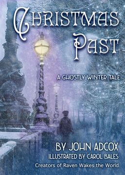 portada Christmas Past: A Ghostly Winter Tale (en Inglés)