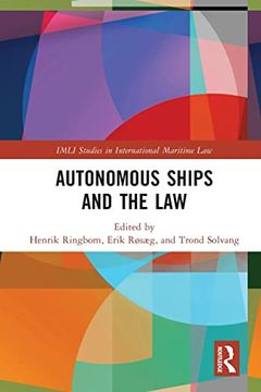 portada Autonomous Ships and the law (Imli Studies in International Maritime Law) (in English)