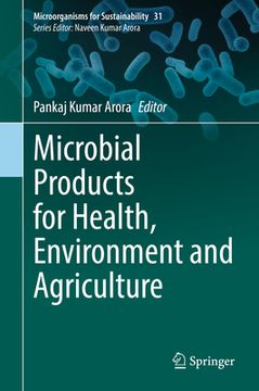 portada Microbial Products for Health, Environment and Agriculture (en Inglés)
