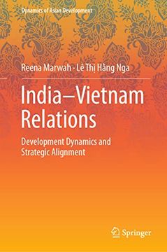 portada India-Vietnam Relations: Development Dynamics and Strategic Alignment (en Inglés)