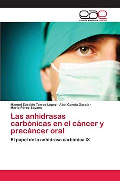 portada Las Anhidrasas Carbónicas en el Cáncer y Precáncer Oral: El Papel de la Anhidrasa Carbónica ix