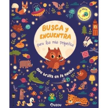 portada Busca y Encuentra Para los mas Peque/Os: Que Brilla en la Noche (in Spanish)