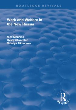 portada Work and Welfare in the New Russia (en Inglés)