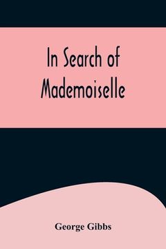 portada In Search of Mademoiselle (in English)