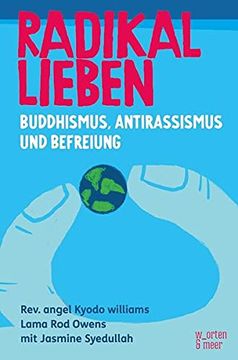 portada Radikal Lieben: Buddhismus, Antirassismus und Befreiung (en Alemán)