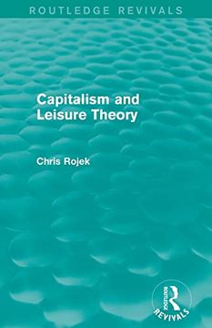 portada Capitalism and Leisure Theory (Routledge Revivals) (en Inglés)