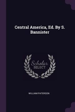 portada Central America, Ed. By S. Bannister (en Inglés)